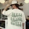 Neutral Color with Green Foxes Drink Coffee T-shirt
